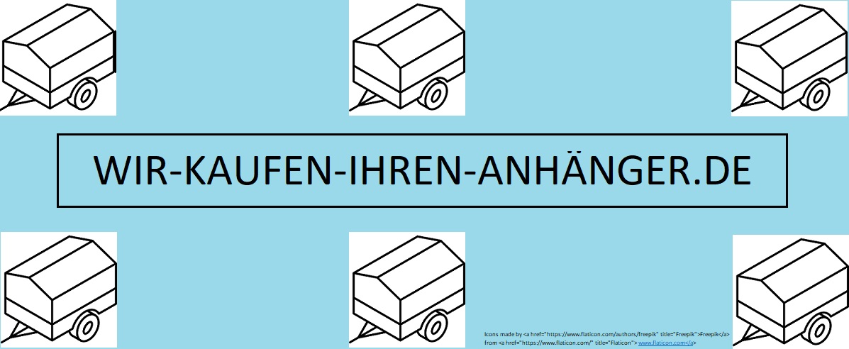 DOMAIN:  www. Wir-Kaufen-Ihren-Anhänger.de